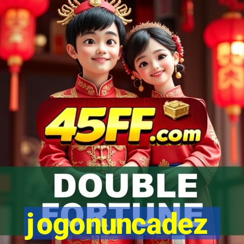 jogonuncadez