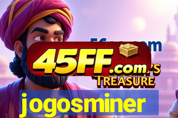 jogosminer