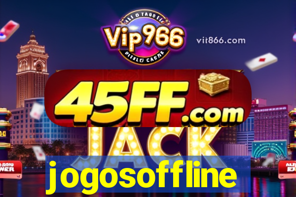 jogosoffline