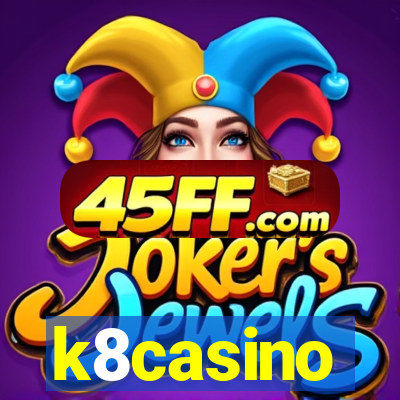 k8casino