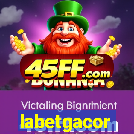 labetgacor