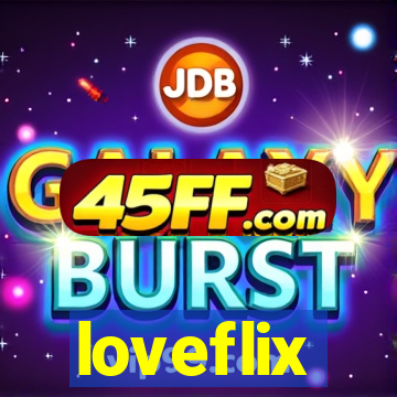 loveflix