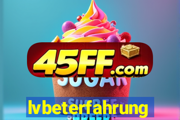 lvbeterfahrung