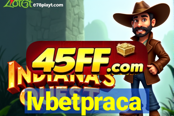 lvbetpraca