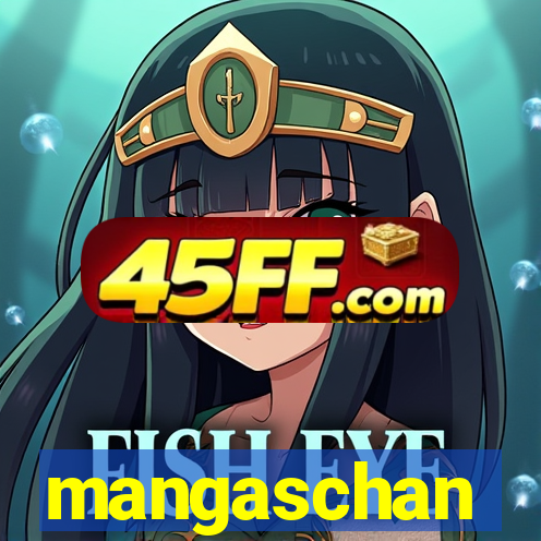 mangaschan