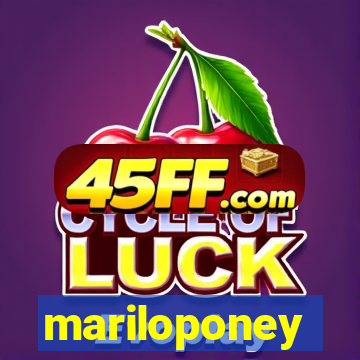 mariloponey