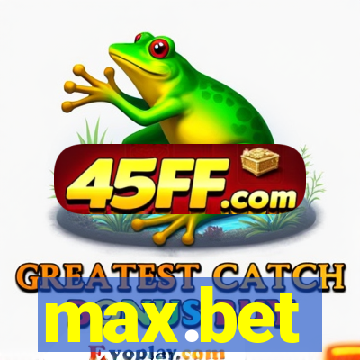 max.bet