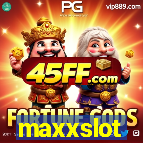 maxxslot