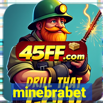 minebrabet