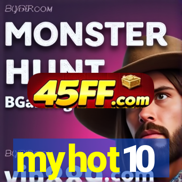 myhot10