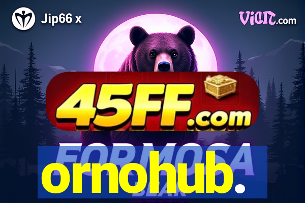 ornohub.