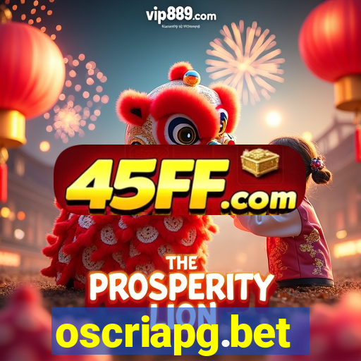oscriapg.bet