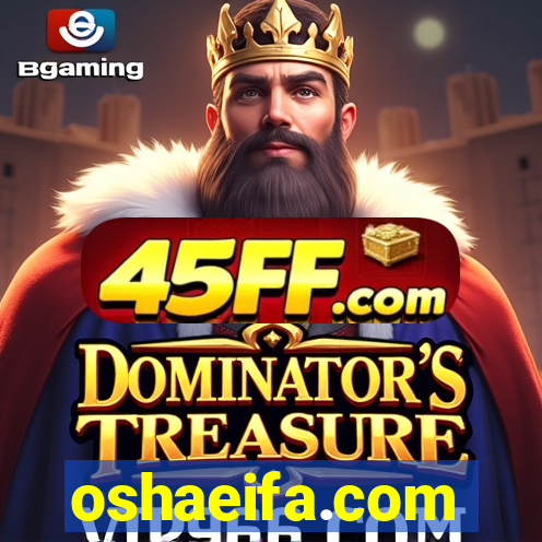 oshaeifa.com