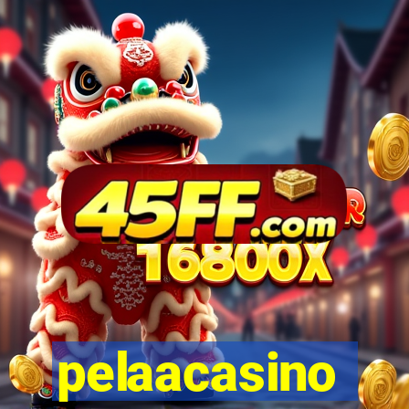 pelaacasino