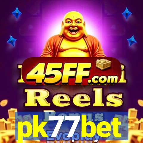 pk77bet