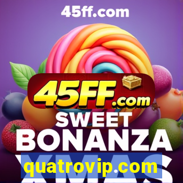 quatrovip.com