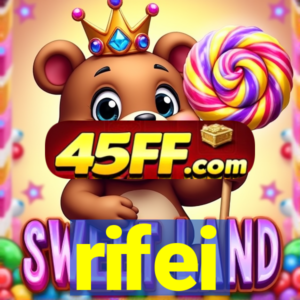 rifei