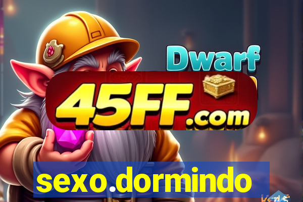 sexo.dormindo