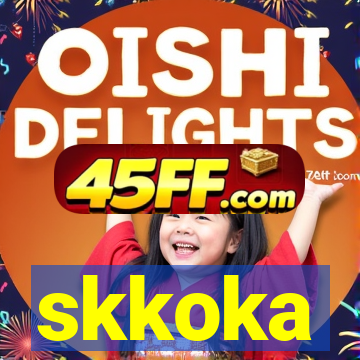 skkoka