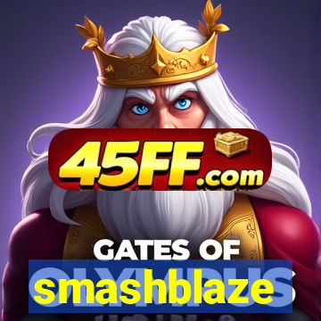 smashblaze