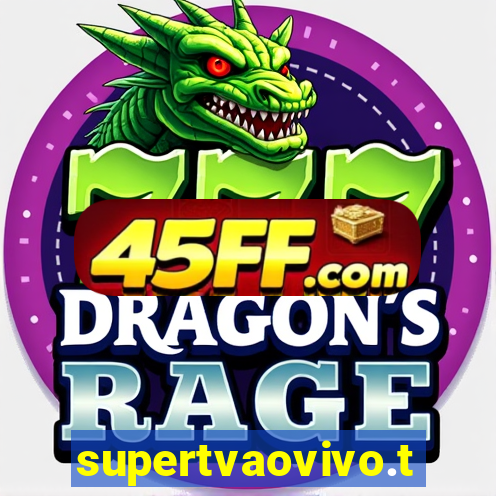 supertvaovivo.tv