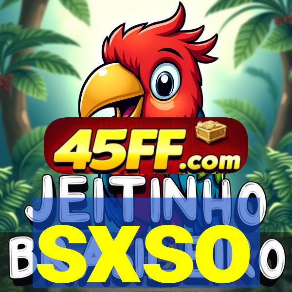 sxso