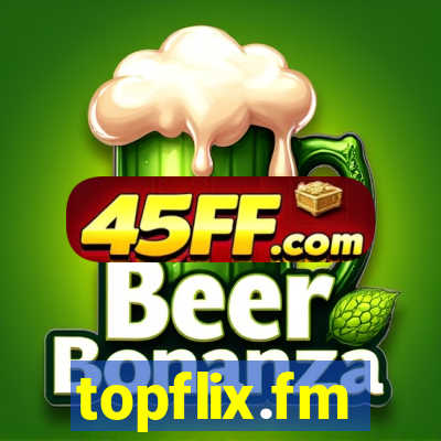topflix.fm