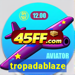 tropadablaze