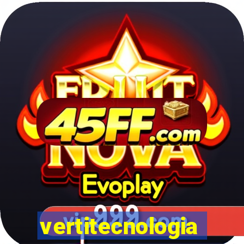 vertitecnologia