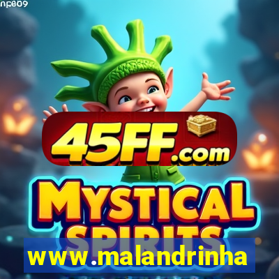 www.malandrinhas.net
