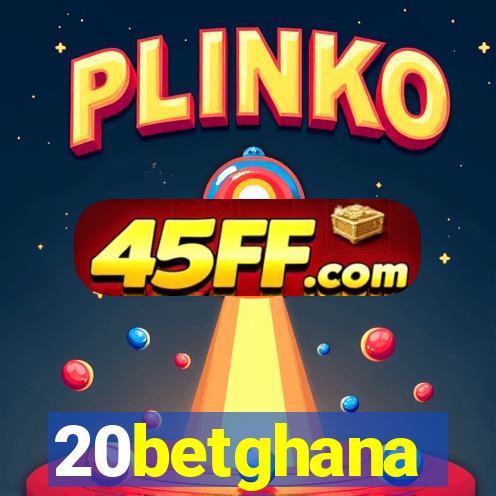 20betghana
