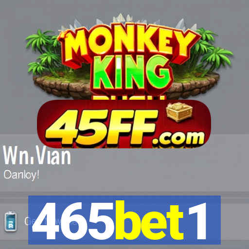 465bet1