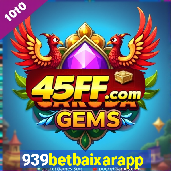 939betbaixarapp