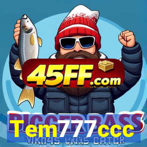 Tem777ccc