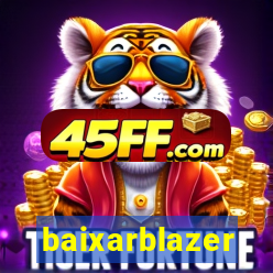 baixarblazer
