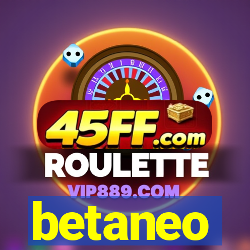 betaneo