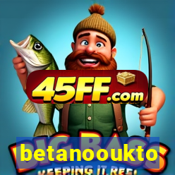 betanooukto
