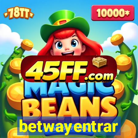 betwayentrar
