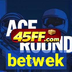 betwek