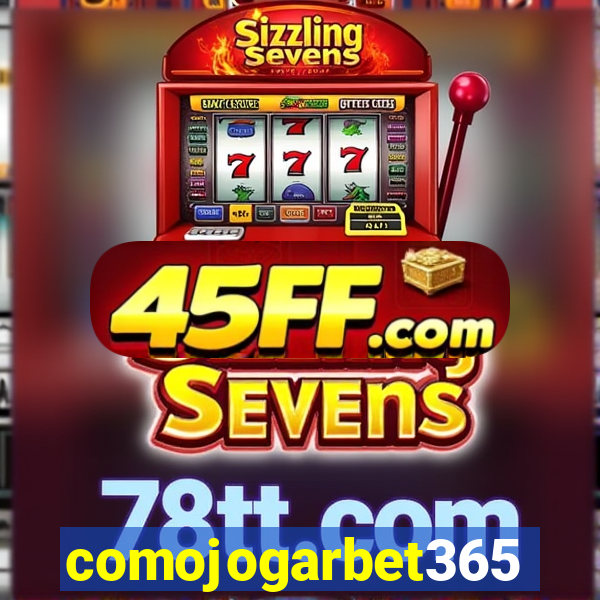 comojogarbet365
