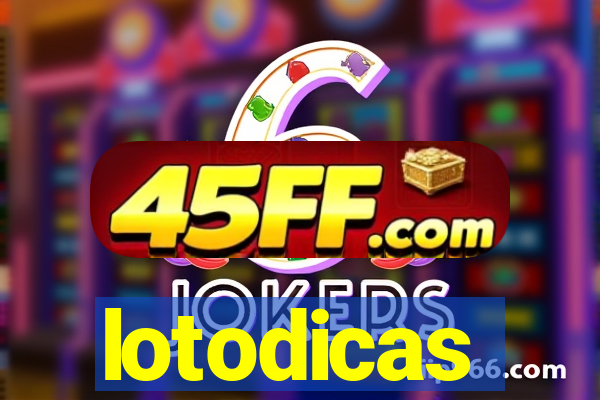 lotodicas