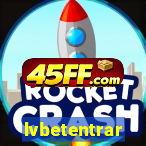 lvbetentrar