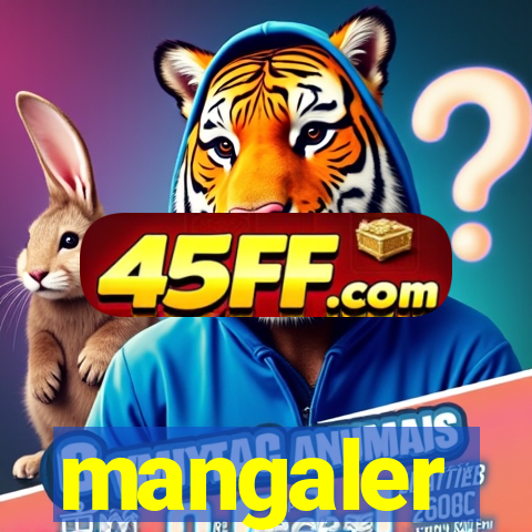 mangaler
