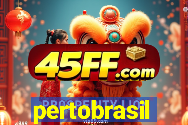 pertobrasil