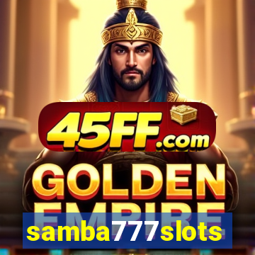 samba777slots