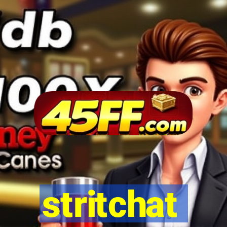 stritchat