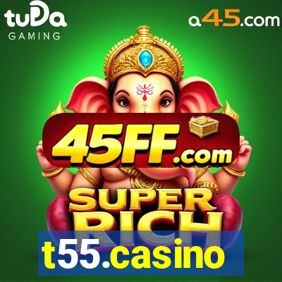 t55.casino