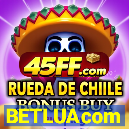 BETLUAcom